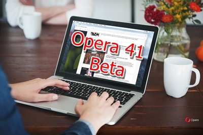Opera 41 Beta ra mat