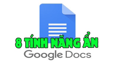 nhung tinh nang tren google docs ma ban nen biet