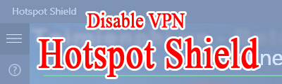 tat vpn tren hotspot shield