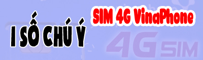 luu y khi doi sim 4g vinaphone