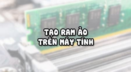 nhung phan mem tao ram ao tot nhat tren may tinh