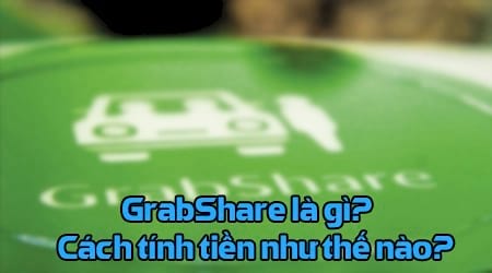 grabshare la gi cach tinh tien nhu the nao