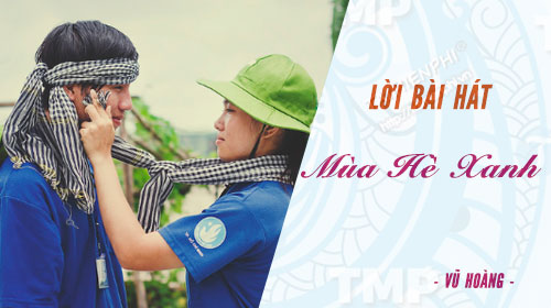 loi bai hat mua he xanh