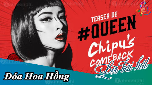 loi bai hat doa hoa hong chipu