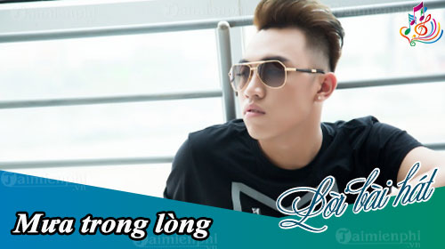 loi bai hat mua trong long