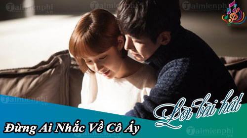 loi bai hat dung ai nhac ve co ay