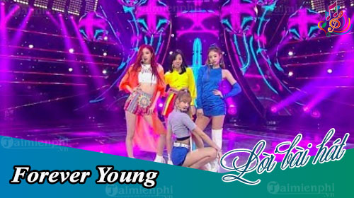 loi bai hat forever young