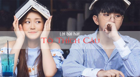 loi bai hat to thich cau