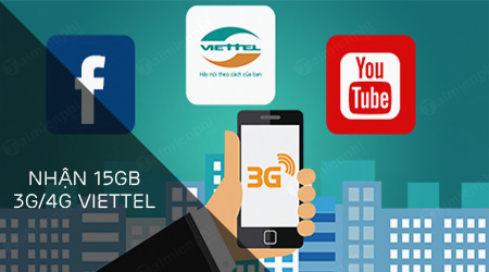 huong dan nhan 15gb data 4g mien phi cho so dien thoai viettel