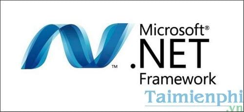 microsoft net framework la gi tai sao can cai dat no tren may tinh