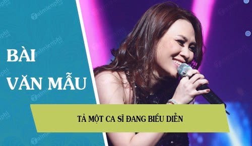 ta mot ca si dang bieu dien