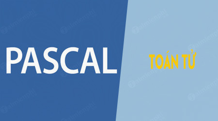 toan tu trong pascal