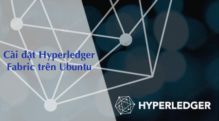 cai dat hyperledger fabric tren ubuntu