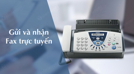 cach gui va nhan fax truc tuyen ma khong can may fax