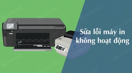 sua loi may in khong hoat dong sau khi nang cap windows 10
