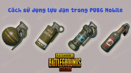 huong dan su dung luu dan trong pubg mobile hieu qua nhat