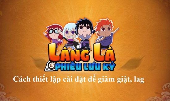 cach thiet lap game lang la phieu luu ky de khong bi giat lag hinh anh dep hon