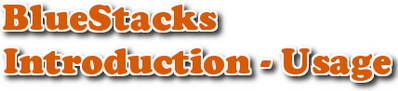 gioi thieu ve bluestacks va cach su dung