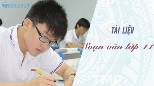 soan van lop 11 hay