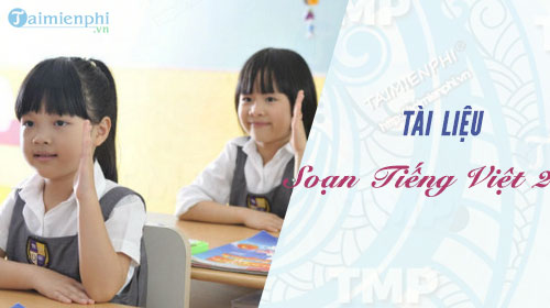 soan tieng viet lop 2