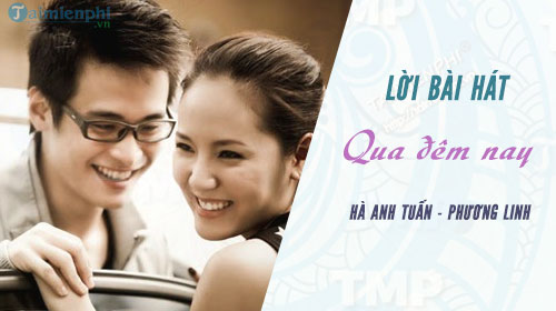 loi bai hat qua dem nay