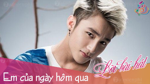 loi bai hat em cua ngay hom qua