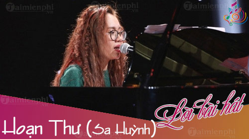 loi bai hat hoan thu sa huynh