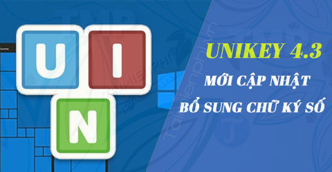 unikey 4 3 moi cap nhat bo sung chu ky so certificate