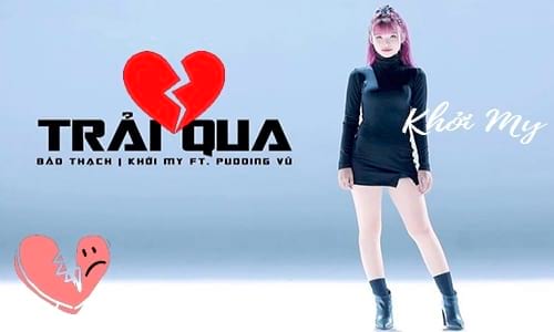 lyrics loi bai hat trai qua khoi my pudding vu