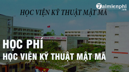 hoc phi hoc vien ky thuat mat ma