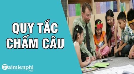 quy tac cham cau khoang cach viet hoa khi soan thao van ban