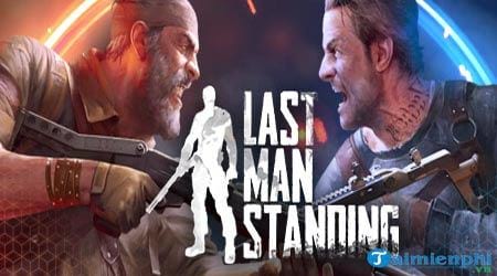 cach cai va choi last man standing game ban sung sinh ton