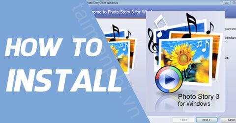 cach cai dat photo story 3 for windows
