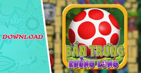 tai ban trung khung long cho dien thoai android iphone o dau