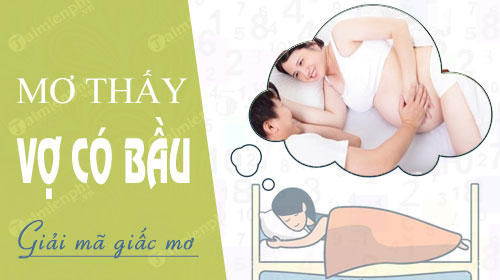 mo thay vo co bau danh con gi