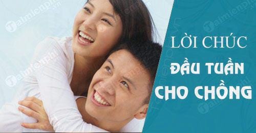 loi chuc dau tuan tuan moi danh cho chong