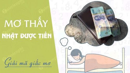 nam mo nhat duoc tien