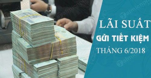 ls ngan hang nao cao nhat thang 6 2018