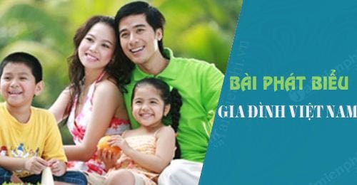 nhung bai phat bieu ngay gia dinh viet nam 28 6 hay va y nghia nhat
