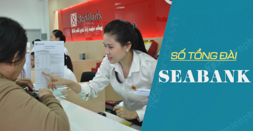 so dien thoai tong dai seabank