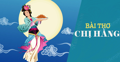 bai tho ve chi hang