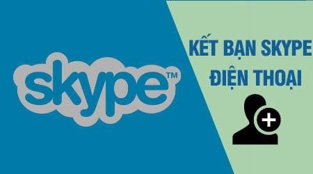 cach add nick skype tren dien thoai them ban