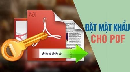 huong dan cai mat khau cho file pdf bang nhanh nhat