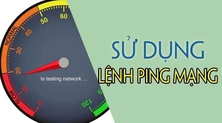 cach dung lenh ping mang xem toc do mang
