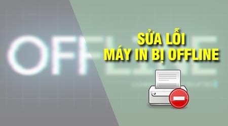 cach sua loi may in bi offline khac phuc may in offline