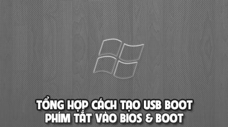 tong hop thu thuat tao usb boot windows 10 8 7 phim tat vao bios boot option