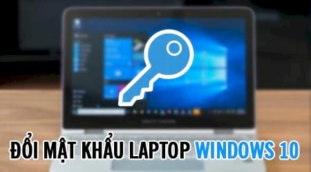 cach doi mat khau laptop win 10