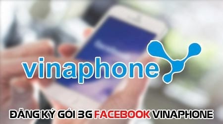 cach dang ky 3g facebook vinaphone