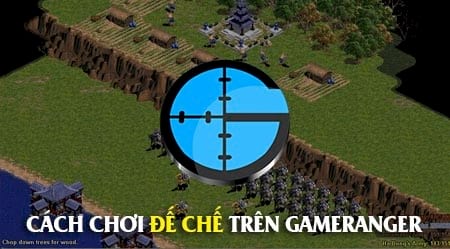 cach choi de che tren gameranger