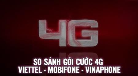 so sanh goi cuoc 4g viettel vina mobi